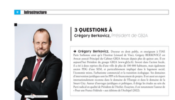 Grégory Berkovicz partage son expertise avec le Magazine des Affaires sur les enjeux clés du secteur des infrastructures