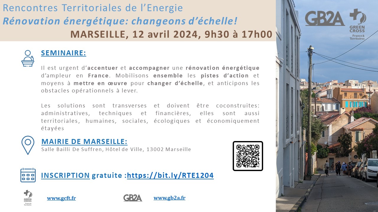 Participez aux "Rencontres territoriales de l'énergie" à Marseille le 12 avril 2024. Rénovation énergétique : changeons d'échelle !