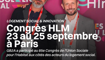 GB2A au 85ᵉ Congrès HLM : accompagner l’innovation contractuelle au service des acteurs du logement social