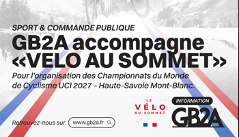 GB2A accompagne l’organisation des Championnats du Monde de Cyclisme 2027 en devenant attributaire du lot juridique de l’accord-cadre