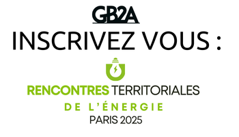 Les Rencontres Territoriales de l’Énergie 2025 : Accélérer la transition énergétique : de la rénovation à l’autonomie – Inscrivez-vous !