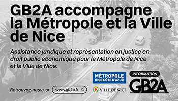 GB2A remporte un nouveau marché d’assistance juridique et de représentation en justice auprès de la Métropole et de la Ville de Nice