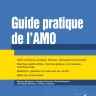 Guide pratique de l'AMO : couverture du livre avec titre et auteurs