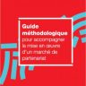 Guide m&eacute;thodologique pour accompagner la mise en &oelig;uvre d'un march&eacute; de partenariat - Banque des Territoires